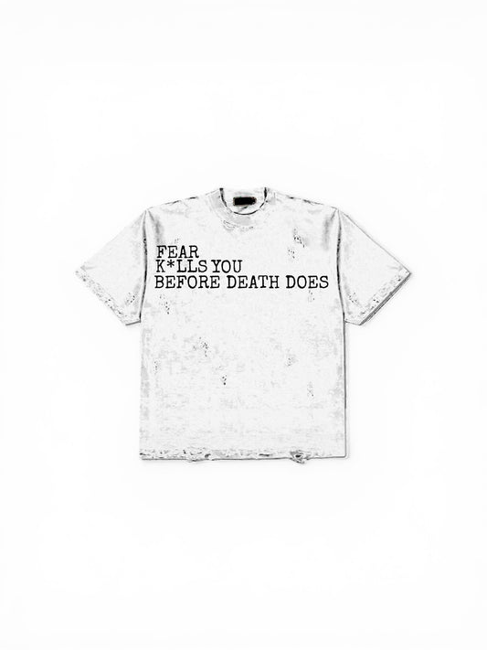 FEAR TEE